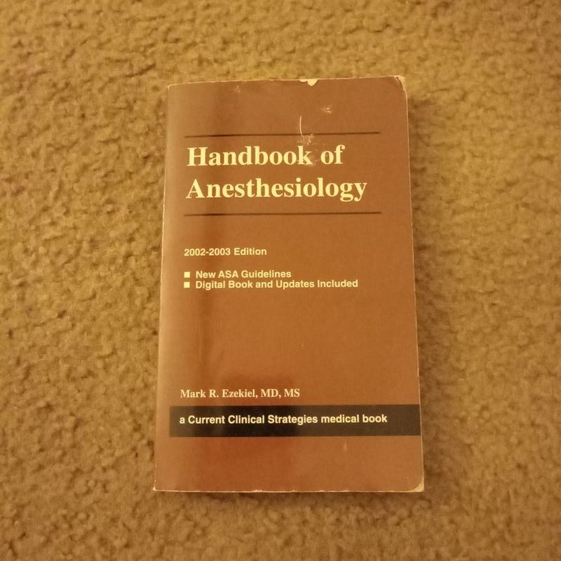 Handbook of Anesthesiology