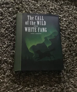 The Call Of the Wild & White Fang