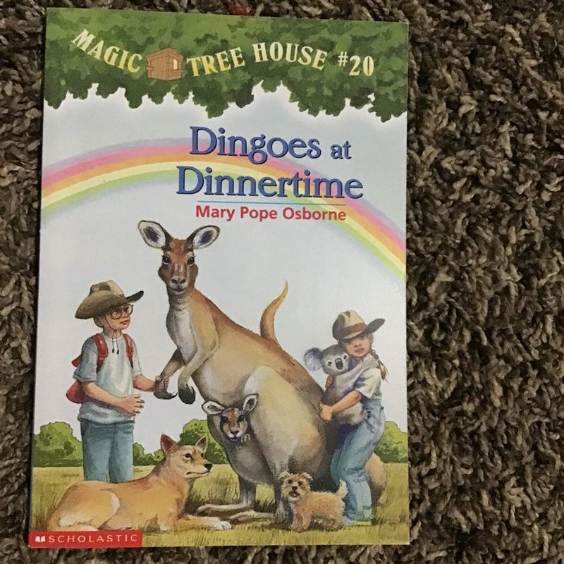 Magic Treehouse # 20 : Dingoes at Dinnertime