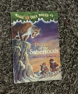 Magic Tree house  # 7 : Sunset of the Sabertooth