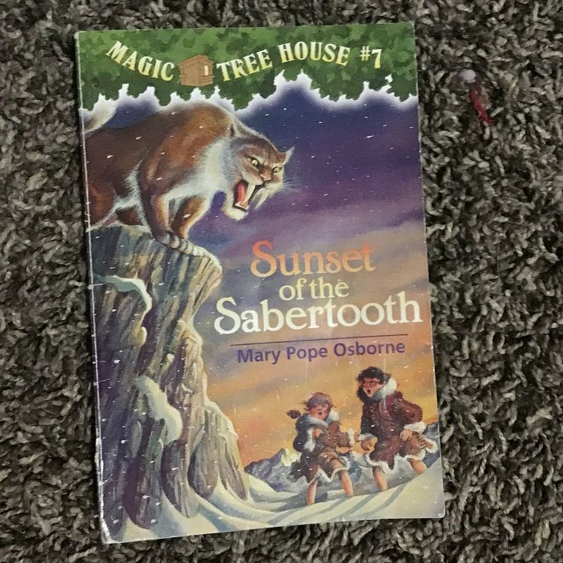 Magic Tree house  # 7 : Sunset of the Sabertooth