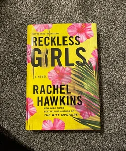 Reckless Girls