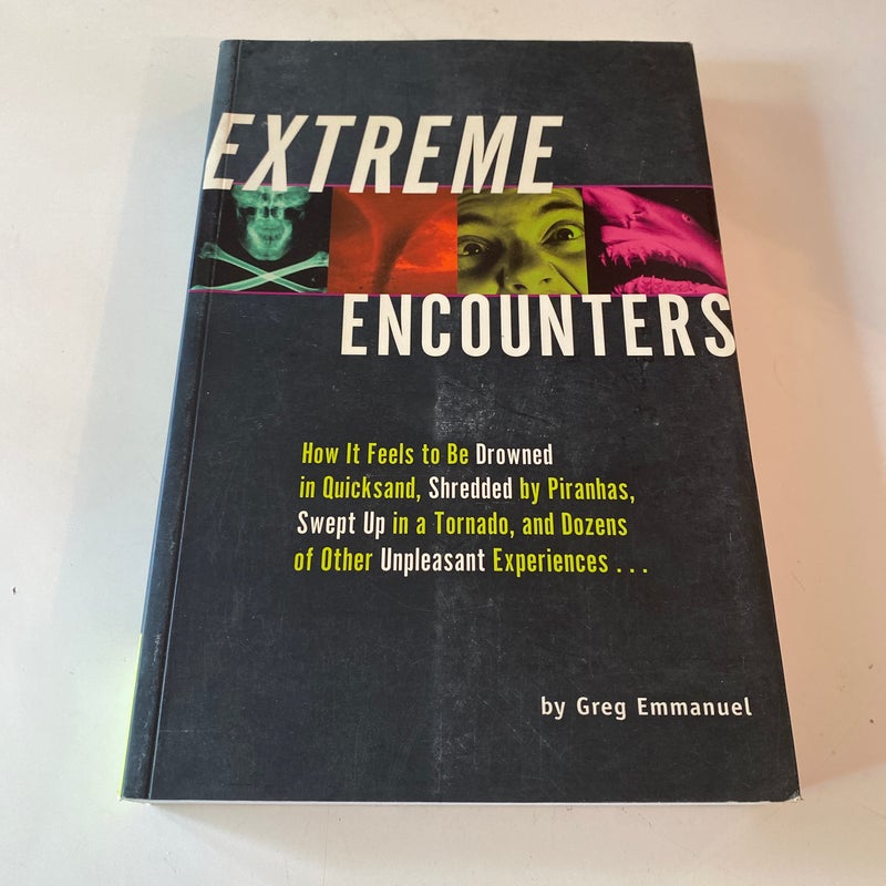 Extreme Encounters