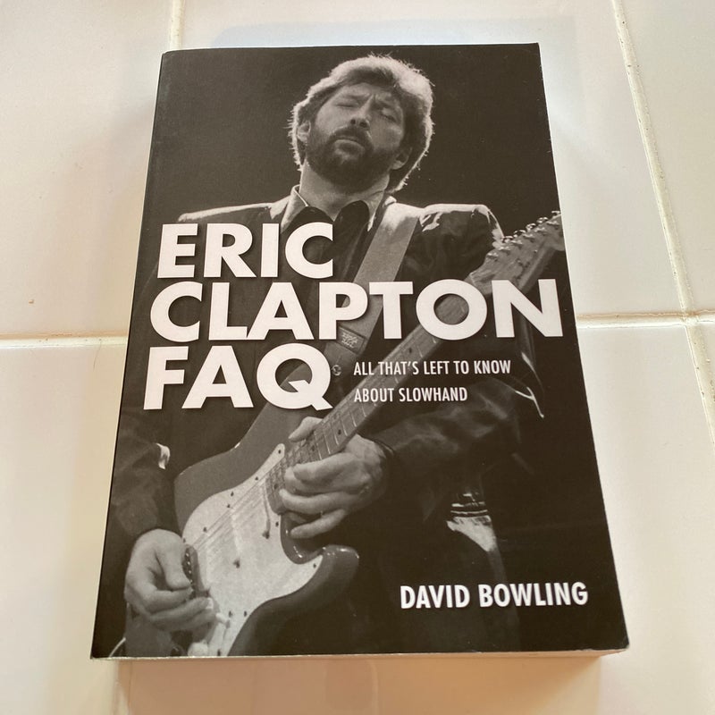 Eric Clapton FAQ