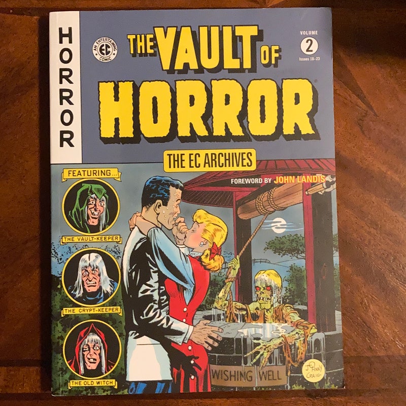 The EC Archives: the Vault of Horror Volume 2