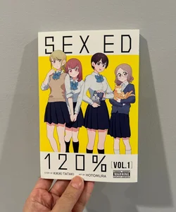 Sex Ed 120%, Vol. 1