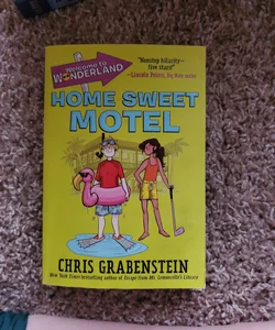 Welcome to Wonderland #1: Home Sweet Motel