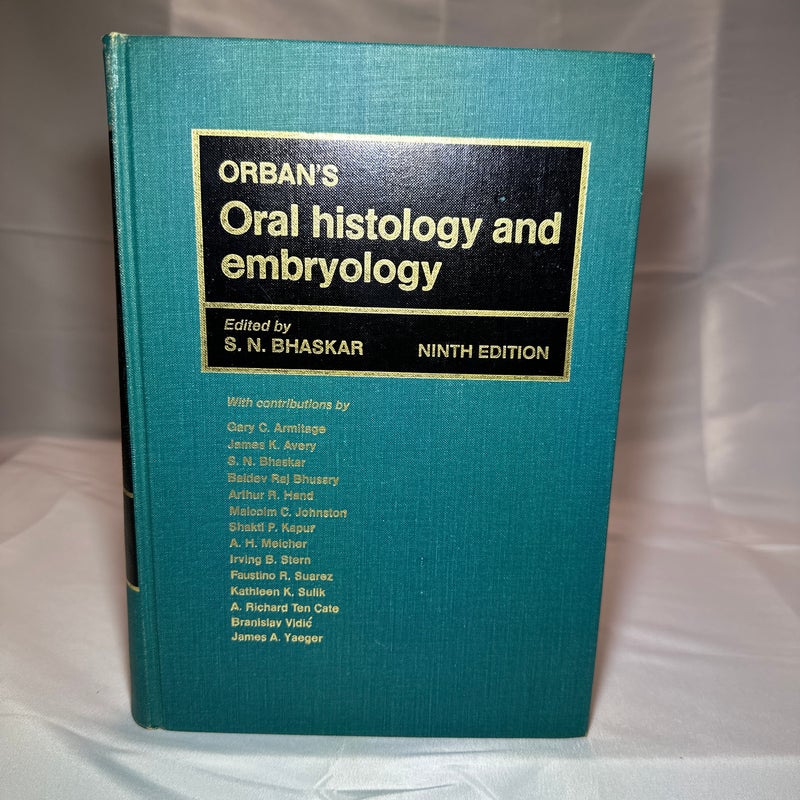 Orbans oral histology and embryology