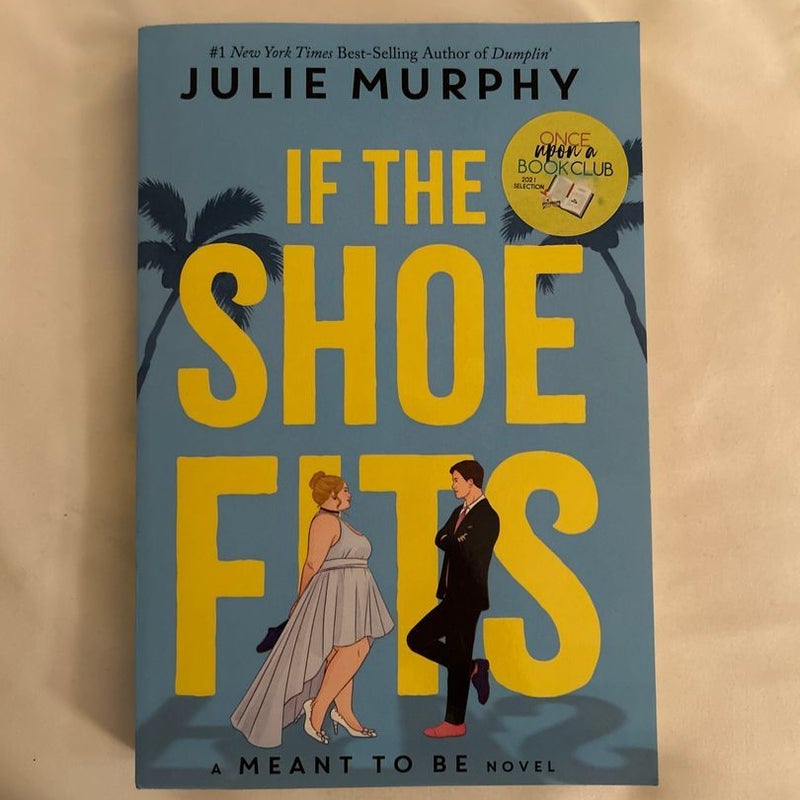 If the Shoe Fits