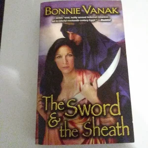 The Sword and the Sheath