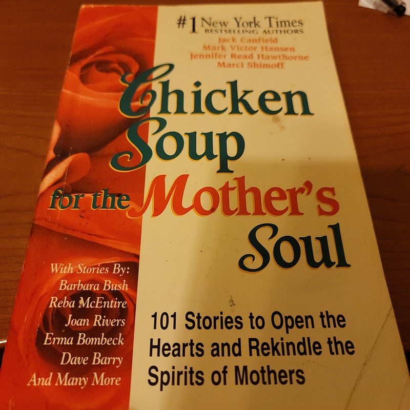 Chicken Soup for the Mother's Soul