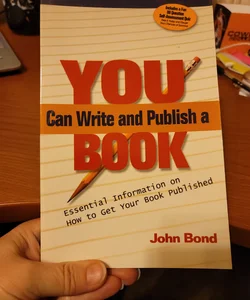 You Can Write and Publish a Book