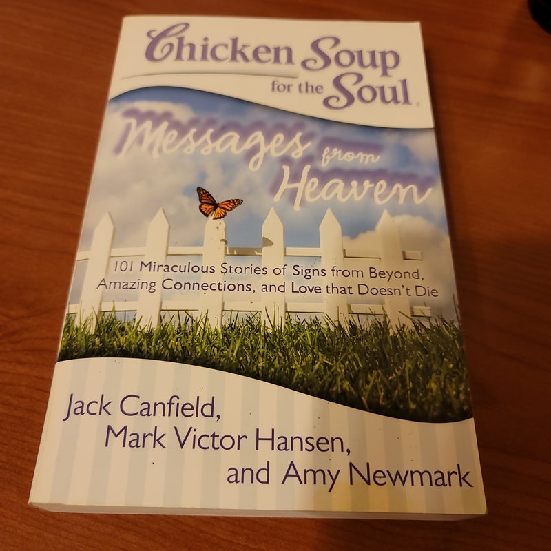 Chicken Soup for the Soul: Messages from Heaven