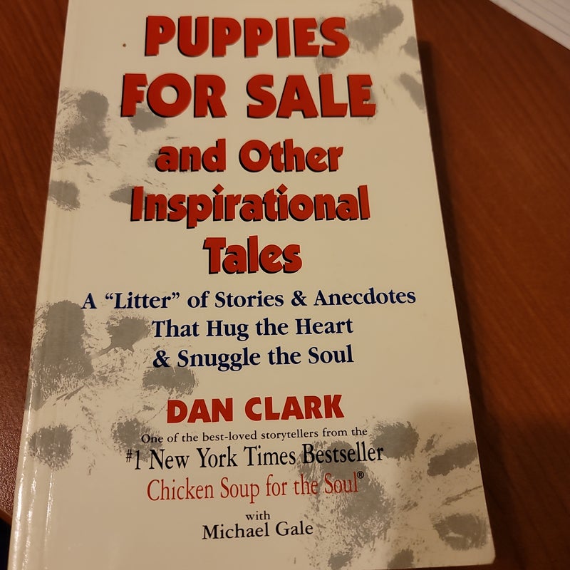 Puppies for Sale and Other Inspirational Tales