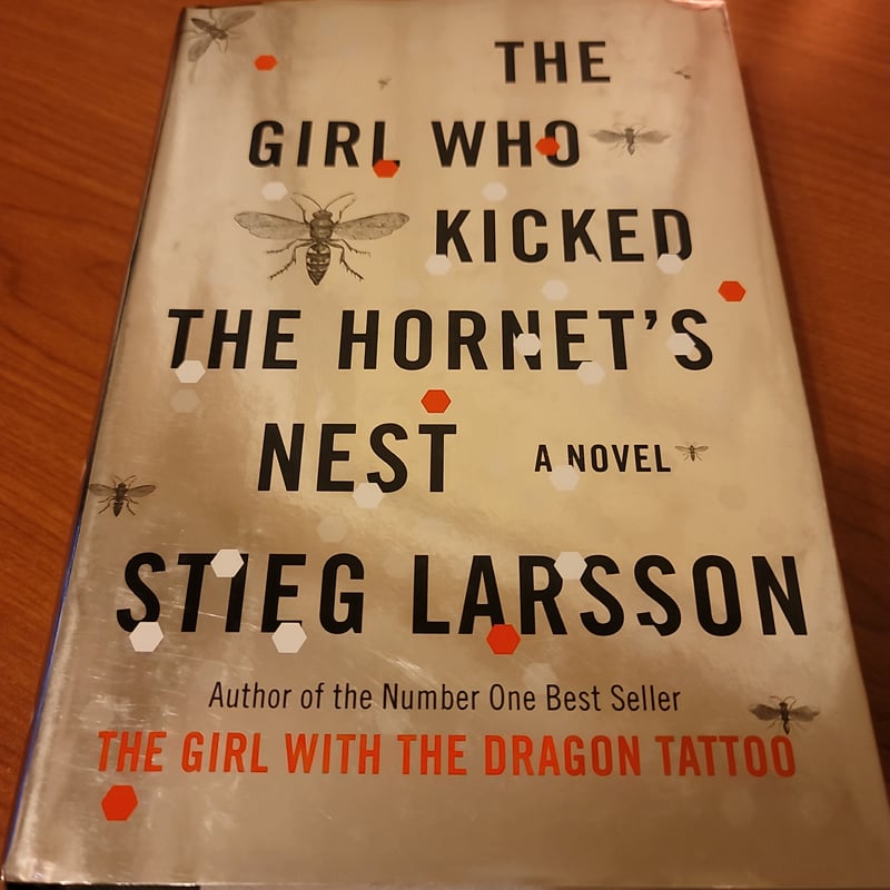 The Girl Who Kicked the Hornet's Nest