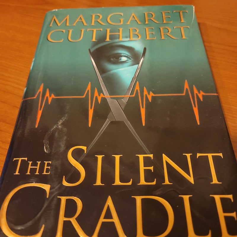 The Silent Cradle