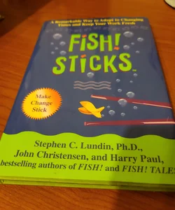 Fish! Sticks