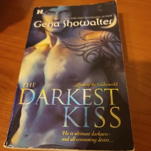 The Darkest Kiss