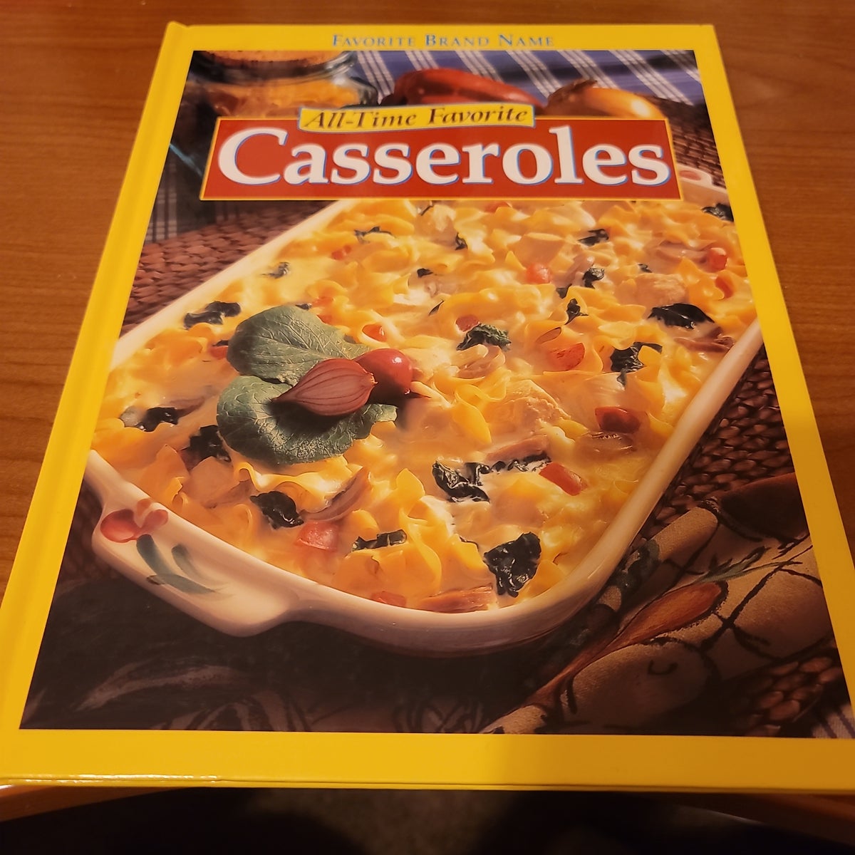 AllTime Favorite Casseroles
