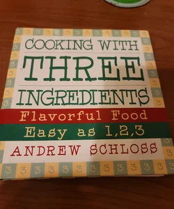 Cooking with Three Ingredients
