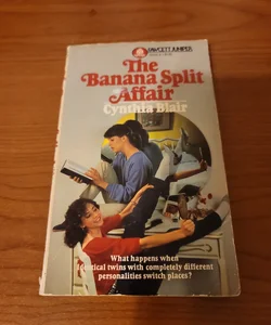 The Bananna Split Affair