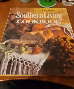 The Ultimate Southern Living Cookbook