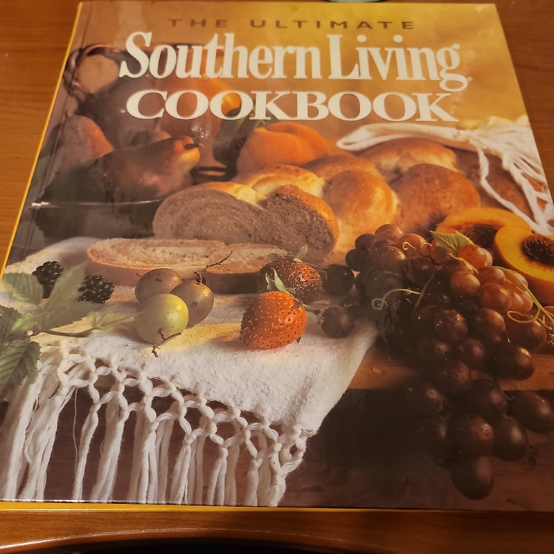 The Ultimate Southern Living Cookbook by Kaye Mabry Adams