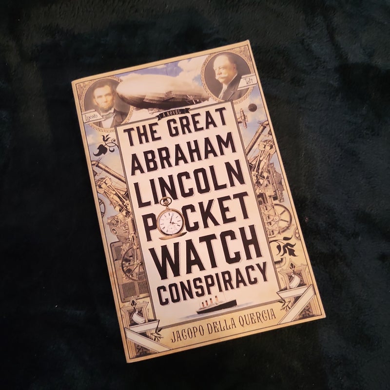 The Great Abraham Lincoln Pocket Watch Conspiracy