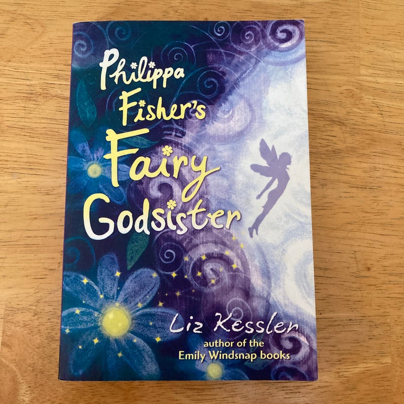 Philippa Fisher's Fairy Godsister