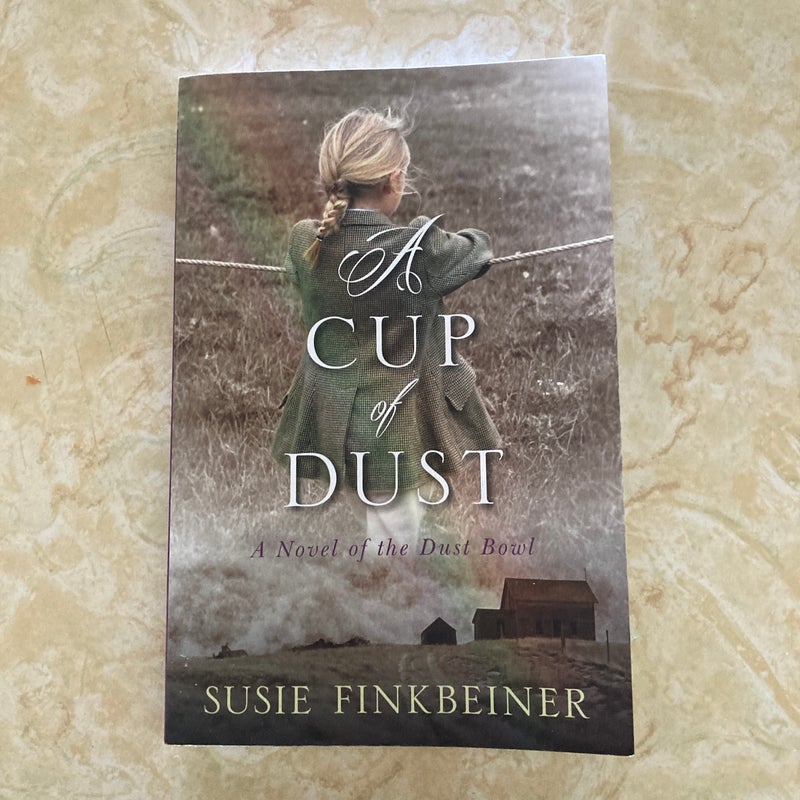 A Cup of Dust