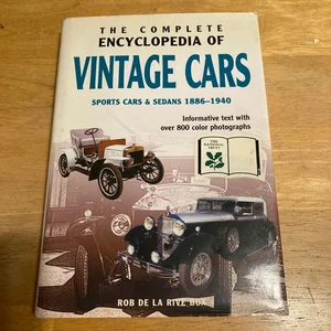The Complete Encyclopedia of Vintage Cars