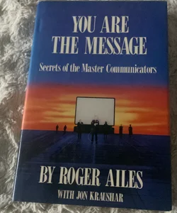 You Are The Message 
