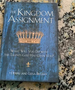 The Kingdom Assignment