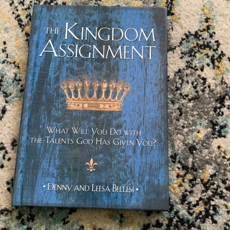 The Kingdom Assignment