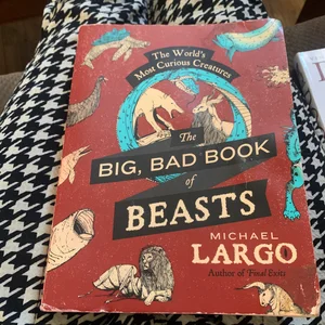 The Big, Bad Book of Beasts