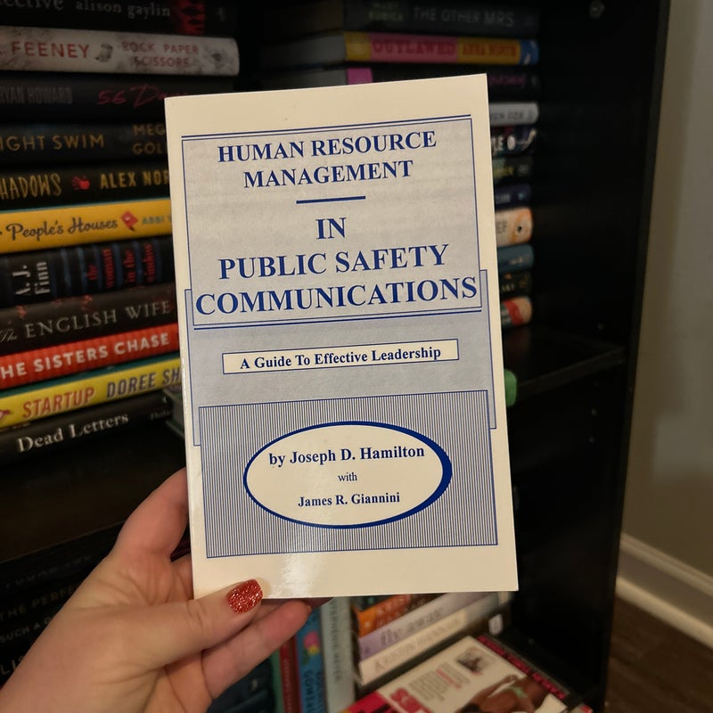 Human resource management in public safety communications