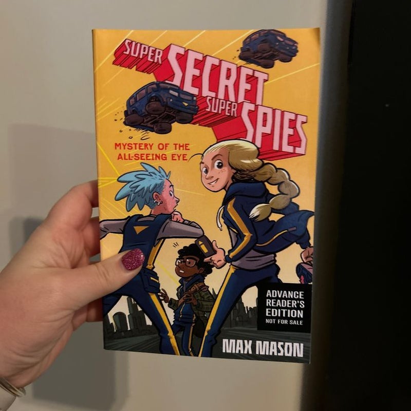 Super secret super spies (arc)