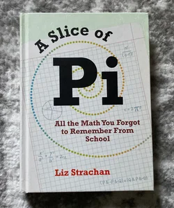 A Slice of Pi