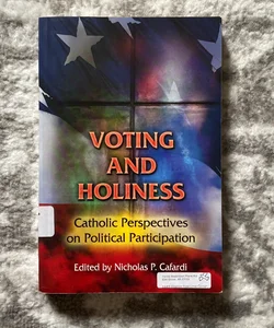 Voting and Holiness
