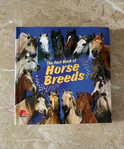 The Fact Book of Horse Breeds