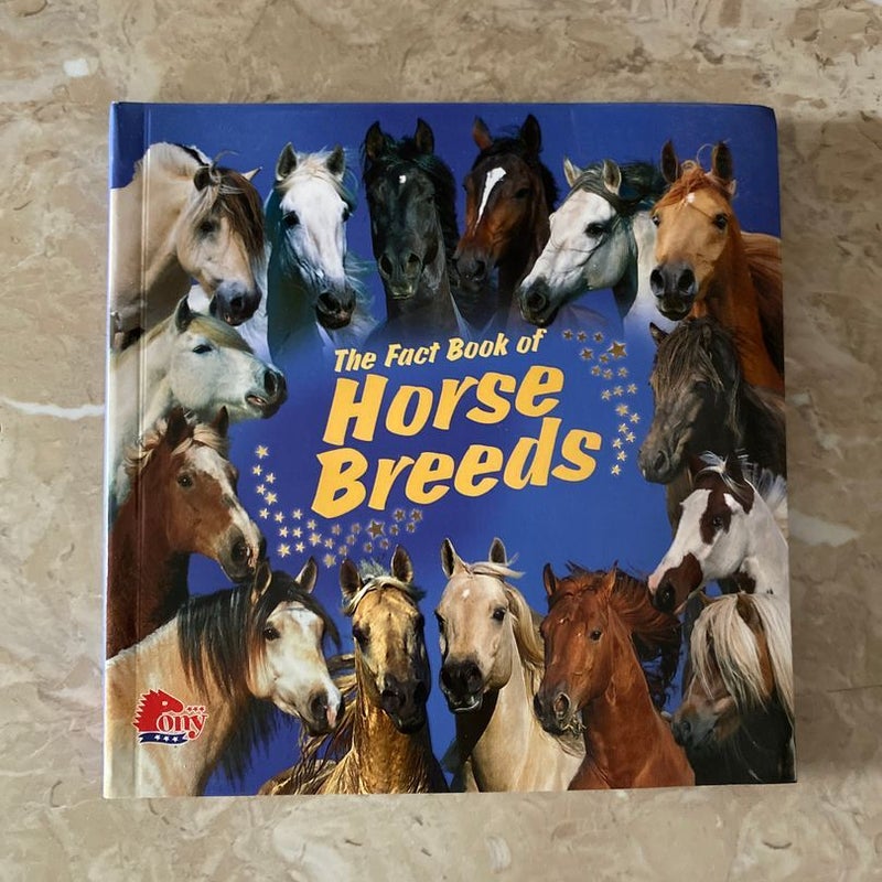 The Fact Book of Horse Breeds