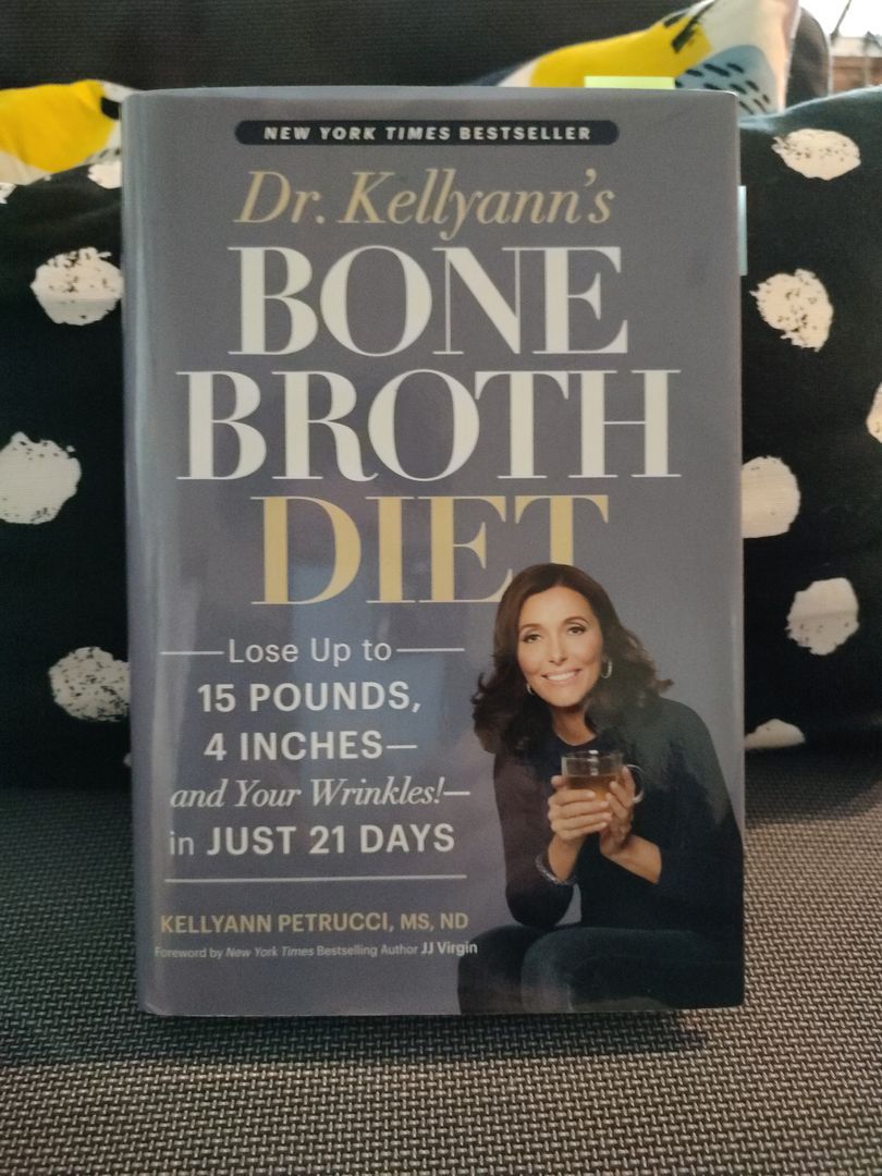 Dr. Kellyann's Bone Broth Diet