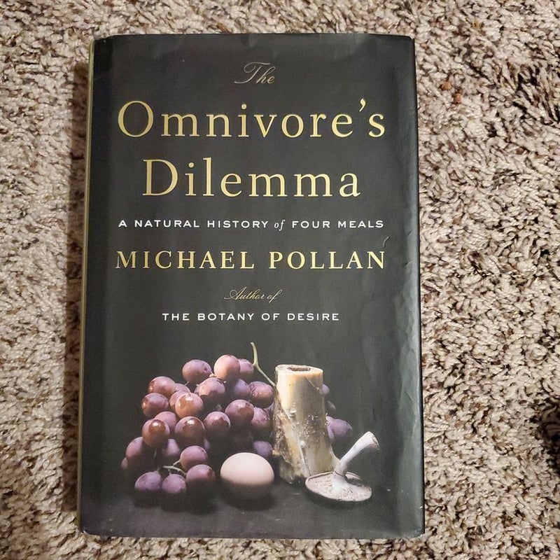 The Omnivore's Dilemma