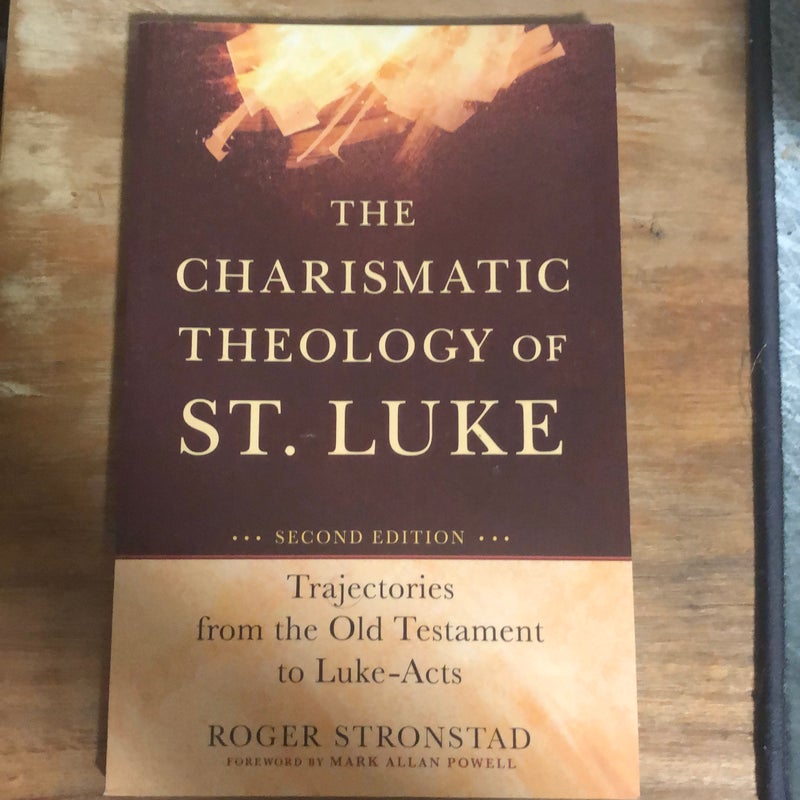 The Charismatic Theology of St. Luke