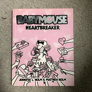 Babymouse #5: Heartbreaker