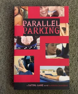 The Dating Game #6: Parallel Parking