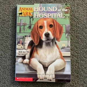 Hound at the Hospital