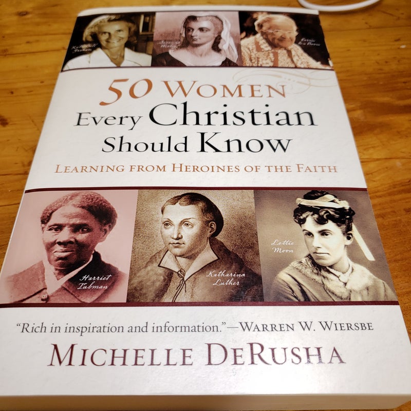 50 Women Every Christian Should Know