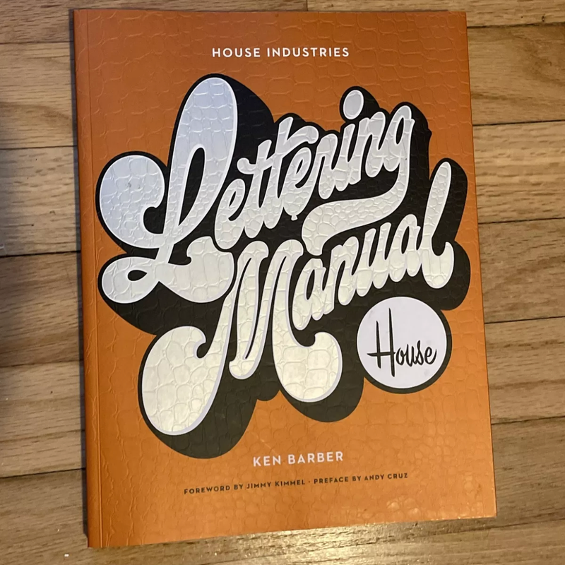 House Industries Lettering Manual