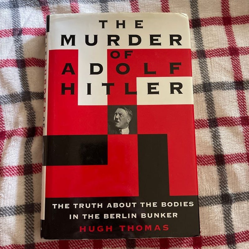 The Murder of Adolf Hitler